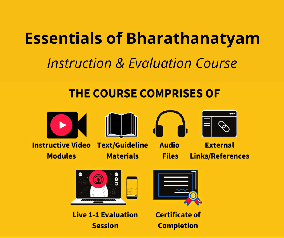 Essentials of Bharathanatyam – Instruction & Evaluation